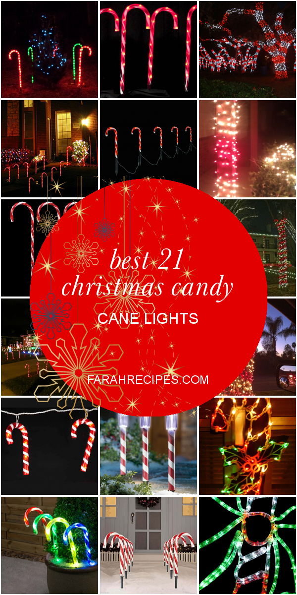 Best 21 Christmas Candy Cane Lights - Most Popular Ideas Of All Time